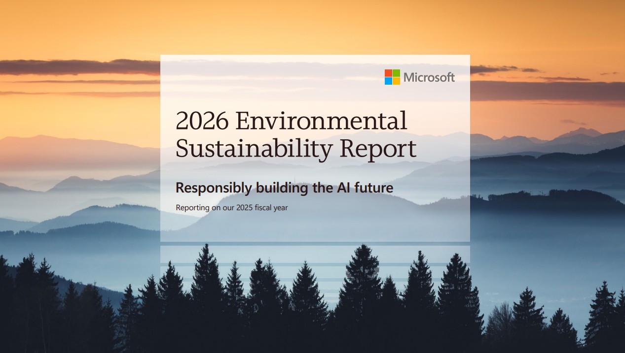 Microsoft Sustainability Report 2026: What It Really Says